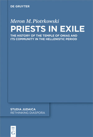 Buchcover Priests in Exile | Meron M. Piotrkowski | EAN 9783110591071 | ISBN 3-11-059107-3 | ISBN 978-3-11-059107-1