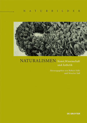 Buchcover Naturalismen  | EAN 9783110592436 | ISBN 3-11-059243-6 | ISBN 978-3-11-059243-6