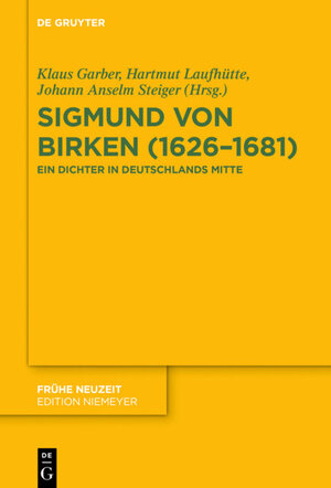 Buchcover Sigmund von Birken (1626–1681)  | EAN 9783110593129 | ISBN 3-11-059312-2 | ISBN 978-3-11-059312-9