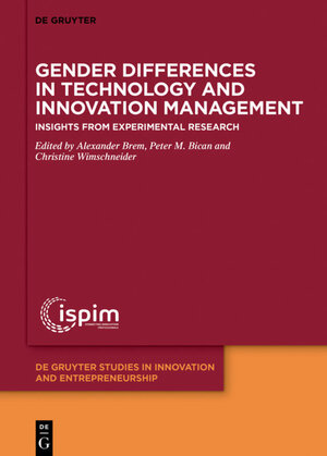 Buchcover Gender Differences in Technology and Innovation Management | EAN 9783110593952 | ISBN 3-11-059395-5 | ISBN 978-3-11-059395-2