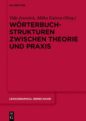 Buchcover Wörterbuchstrukturen zwischen Theorie und Praxis  | EAN 9783110596304 | ISBN 3-11-059630-X | ISBN 978-3-11-059630-4