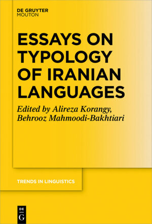 Buchcover Essays on Typology of Iranian Languages | EAN 9783110601749 | ISBN 3-11-060174-5 | ISBN 978-3-11-060174-9