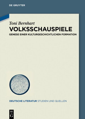 Buchcover Volksschauspiele | Toni Bernhart | EAN 9783110606089 | ISBN 3-11-060608-9 | ISBN 978-3-11-060608-9