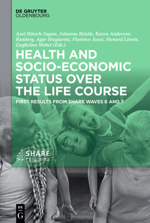 Buchcover Health and socio-economic status over the life course  | EAN 9783110617450 | ISBN 3-11-061745-5 | ISBN 978-3-11-061745-0