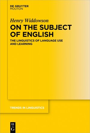 Buchcover On the Subject of English | Henry Widdowson | EAN 9783110619669 | ISBN 3-11-061966-0 | ISBN 978-3-11-061966-9