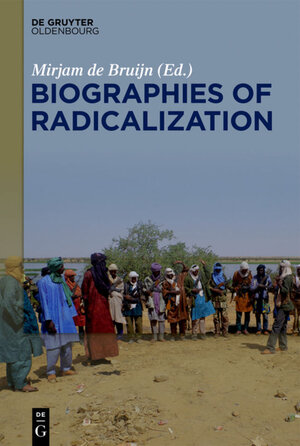 Buchcover Biographies of Radicalization  | EAN 9783110620092 | ISBN 3-11-062009-X | ISBN 978-3-11-062009-2