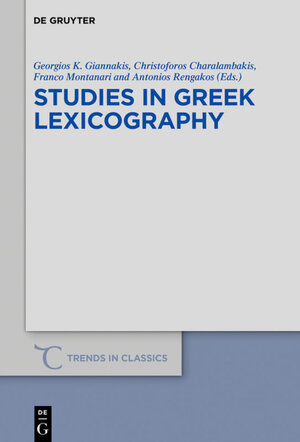 Buchcover Studies in Greek Lexicography  | EAN 9783110621617 | ISBN 3-11-062161-4 | ISBN 978-3-11-062161-7
