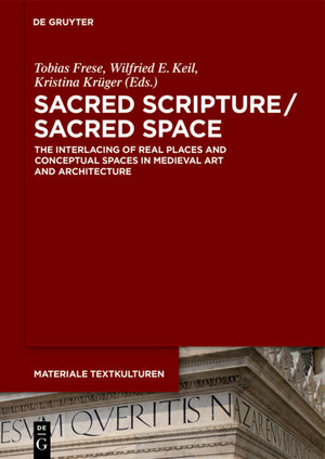 Buchcover Sacred Scripture / Sacred Space  | EAN 9783110633474 | ISBN 3-11-063347-7 | ISBN 978-3-11-063347-4