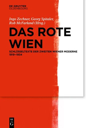 Buchcover Das Rote Wien  | EAN 9783110640038 | ISBN 3-11-064003-1 | ISBN 978-3-11-064003-8