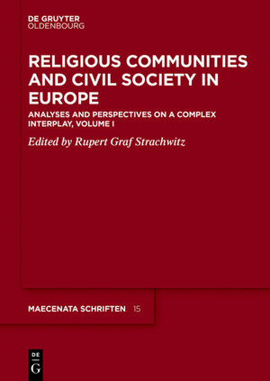 Buchcover Religious Communities and Civil Society in Europe  | EAN 9783110641714 | ISBN 3-11-064171-2 | ISBN 978-3-11-064171-4