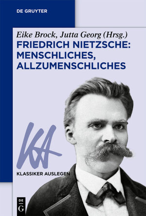 Buchcover Friedrich Nietzsche: Menschliches, Allzumenschliches  | EAN 9783110641806 | ISBN 3-11-064180-1 | ISBN 978-3-11-064180-6