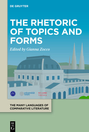 Buchcover The Many Languages of Comparative Literature / / La littérature comparée:... / The Rhetoric of Topics and Forms | EAN 9783110641981 | ISBN 3-11-064198-4 | ISBN 978-3-11-064198-1