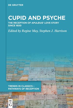 Buchcover Cupid and Psyche | EAN 9783110642001 | ISBN 3-11-064200-X | ISBN 978-3-11-064200-1
