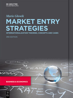Buchcover Market Entry Strategies | Mario Glowik | EAN 9783110650679 | ISBN 3-11-065067-3 | ISBN 978-3-11-065067-9