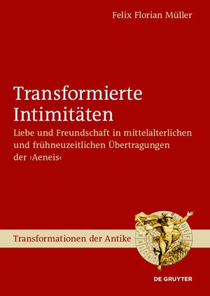 Buchcover Transformierte Intimitäten | Felix Florian Müller | EAN 9783110651263 | ISBN 3-11-065126-2 | ISBN 978-3-11-065126-3