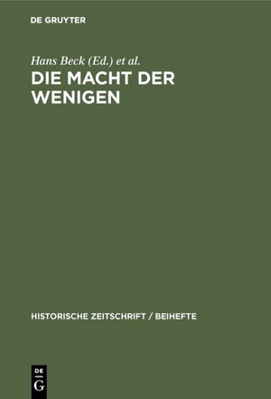 Buchcover Die Macht der Wenigen  | EAN 9783110651393 | ISBN 3-11-065139-4 | ISBN 978-3-11-065139-3