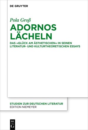 Buchcover Adornos Lächeln | Pola Groß | EAN 9783110651539 | ISBN 3-11-065153-X | ISBN 978-3-11-065153-9