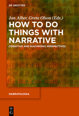 Buchcover How to Do Things with Narrative  | EAN 9783110651676 | ISBN 3-11-065167-X | ISBN 978-3-11-065167-6