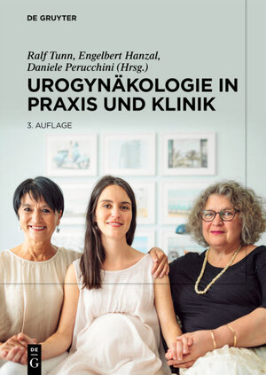 Buchcover Urogynäkologie in Praxis und Klinik  | EAN 9783110657906 | ISBN 3-11-065790-2 | ISBN 978-3-11-065790-6