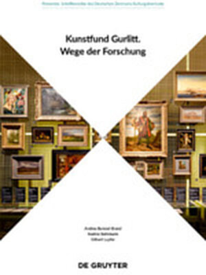 Buchcover Kunstfund Gurlitt  | EAN 9783110659191 | ISBN 3-11-065919-0 | ISBN 978-3-11-065919-1