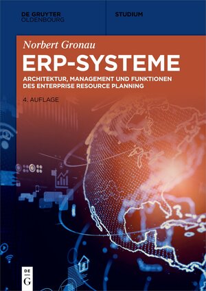 Buchcover ERP-Systeme | Norbert Gronau | EAN 9783110662832 | ISBN 3-11-066283-3 | ISBN 978-3-11-066283-2