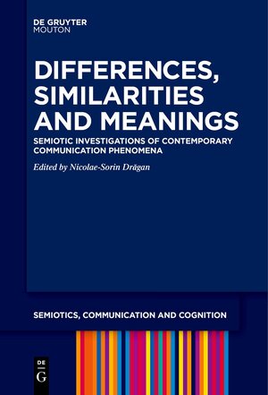 Buchcover Differences, Similarities and Meanings | EAN 9783110662900 | ISBN 3-11-066290-6 | ISBN 978-3-11-066290-0