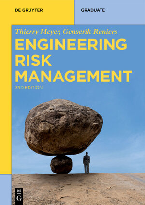 Buchcover Engineering Risk Management | Thierry Meyer | EAN 9783110665314 | ISBN 3-11-066531-X | ISBN 978-3-11-066531-4