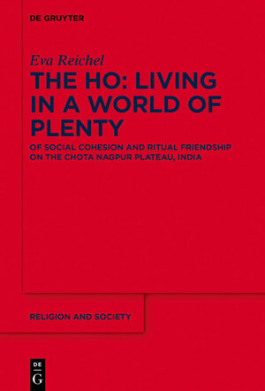 Buchcover The Ho: Living in a World of Plenty | Eva Reichel | EAN 9783110666007 | ISBN 3-11-066600-6 | ISBN 978-3-11-066600-7