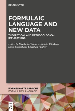 Buchcover Formulaic Language and New Data  | EAN 9783110669824 | ISBN 3-11-066982-X | ISBN 978-3-11-066982-4