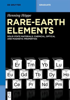 Buchcover Rare-Earth Elements | Henning Höppe | EAN 9783110680812 | ISBN 3-11-068081-5 | ISBN 978-3-11-068081-2