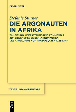 Buchcover Die Argonauten in Afrika | Stefanie Stürner | EAN 9783110686357 | ISBN 3-11-068635-X | ISBN 978-3-11-068635-7
