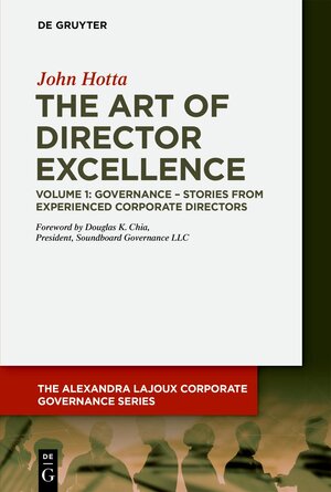 Buchcover The Art of Director Excellence | John Hotta | EAN 9783110689105 | ISBN 3-11-068910-3 | ISBN 978-3-11-068910-5