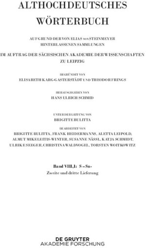 Buchcover Althochdeutsches Wörterbuch / Band VIII,1: S–Sn. 2.-3. Lieferung (saharahi bis satulgiskirri)  | EAN 9783110690385 | ISBN 3-11-069038-1 | ISBN 978-3-11-069038-5