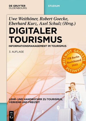 Buchcover Digitaler Tourismus  | EAN 9783110690392 | ISBN 3-11-069039-X | ISBN 978-3-11-069039-2