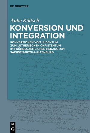 Buchcover Konversion und Integration | Anke Költsch | EAN 9783110691894 | ISBN 3-11-069189-2 | ISBN 978-3-11-069189-4