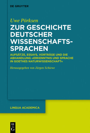 Buchcover Zur Geschichte deutscher Wissenschaftssprachen | Uwe Pörksen | EAN 9783110692655 | ISBN 3-11-069265-1 | ISBN 978-3-11-069265-5