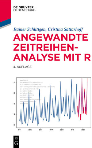 Buchcover Angewandte Zeitreihenanalyse mit R | Rainer Schlittgen | EAN 9783110694093 | ISBN 3-11-069409-3 | ISBN 978-3-11-069409-3