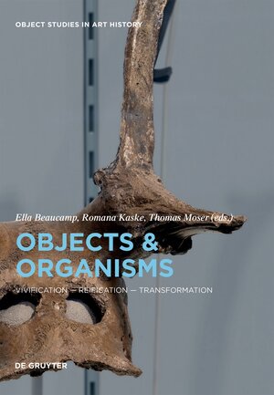 Buchcover Objects and Organisms | EAN 9783110694154 | ISBN 3-11-069415-8 | ISBN 978-3-11-069415-4