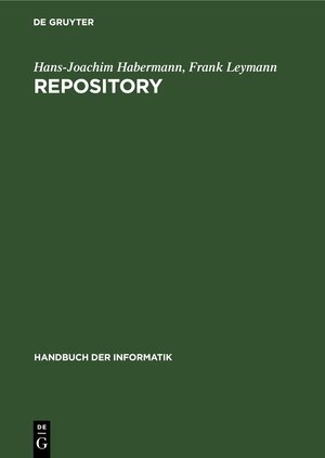 Buchcover Repository | Hans-Joachim Habermann | EAN 9783110702125 | ISBN 3-11-070212-6 | ISBN 978-3-11-070212-5