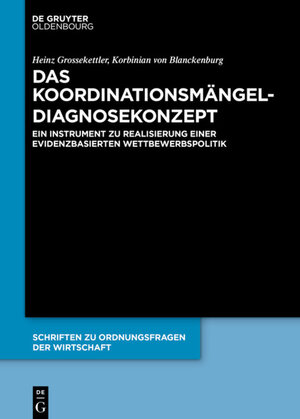 Buchcover Das Koordinationsmängel-Diagnosekonzept | Heinz Grossekettler | EAN 9783110714081 | ISBN 3-11-071408-6 | ISBN 978-3-11-071408-1