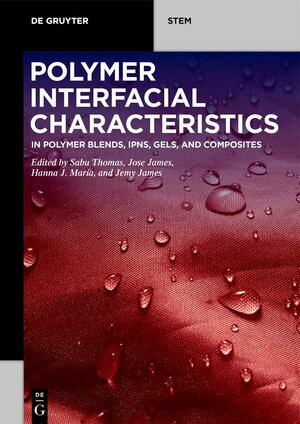 Buchcover Polymer Interfacial Characteristics  | EAN 9783110714104 | ISBN 3-11-071410-8 | ISBN 978-3-11-071410-4