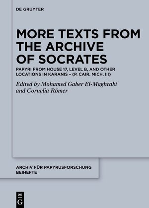 Buchcover More Texts from the Archive of Socrates  | EAN 9783110714562 | ISBN 3-11-071456-6 | ISBN 978-3-11-071456-2