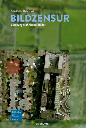 Buchcover Bildwelten des Wissens / Bildzensur  | EAN 9783110715293 | ISBN 3-11-071529-5 | ISBN 978-3-11-071529-3