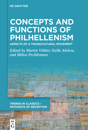 Buchcover Concepts and Functions of Philhellenism  | EAN 9783110715712 | ISBN 3-11-071571-6 | ISBN 978-3-11-071571-2