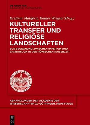 Buchcover Kultureller Transfer und religiöse Landschaften  | EAN 9783110716443 | ISBN 3-11-071644-5 | ISBN 978-3-11-071644-3