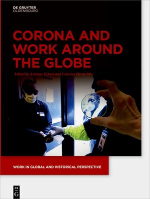 Buchcover Corona and Work around the Globe  | EAN 9783110716894 | ISBN 3-11-071689-5 | ISBN 978-3-11-071689-4