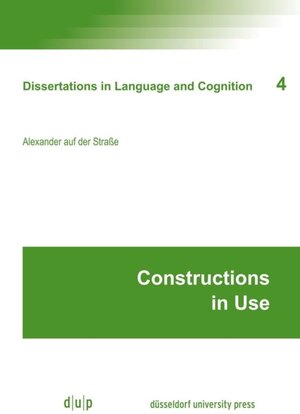 Buchcover Constructions in Use | Alexander auf der Straße | EAN 9783110720334 | ISBN 3-11-072033-7 | ISBN 978-3-11-072033-4