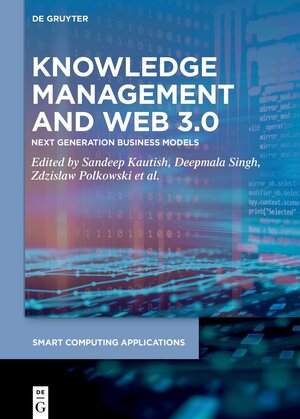 Buchcover Knowledge Management and Web 3.0 | EAN 9783110722932 | ISBN 3-11-072293-3 | ISBN 978-3-11-072293-2