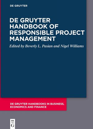 Buchcover De Gruyter Handbook of Responsible Project Management  | EAN 9783110724288 | ISBN 3-11-072428-6 | ISBN 978-3-11-072428-8