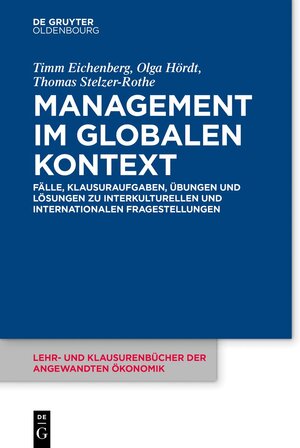 Buchcover Management im globalen Kontext | Timm Eichenberg | EAN 9783110732733 | ISBN 3-11-073273-4 | ISBN 978-3-11-073273-3